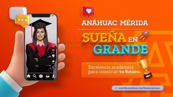 campaña creativa para la universidad anahuac merida