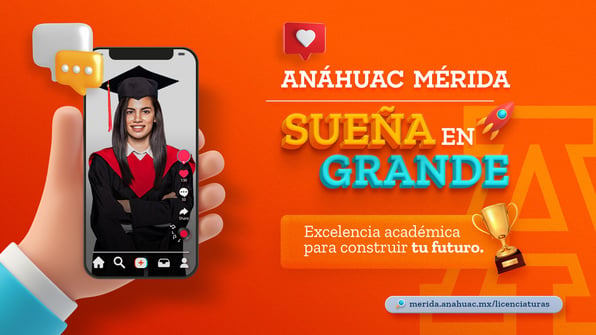 campaña creativa para la universidad anahuac merida