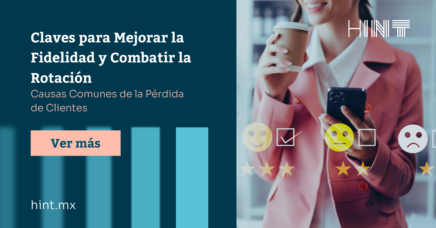 Claves para Mejorar la Fidelidad y Combatir la Rotación
