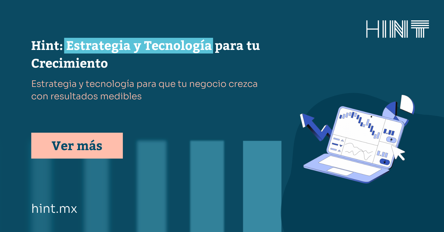 Hint: Estrategia y Tecnología para tu Crecimiento
