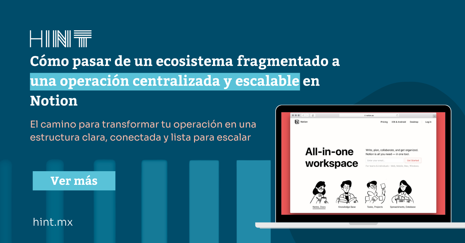 Cómo pasar de un ecosistema fragmentado a una operación centralizada y escalable en Notion