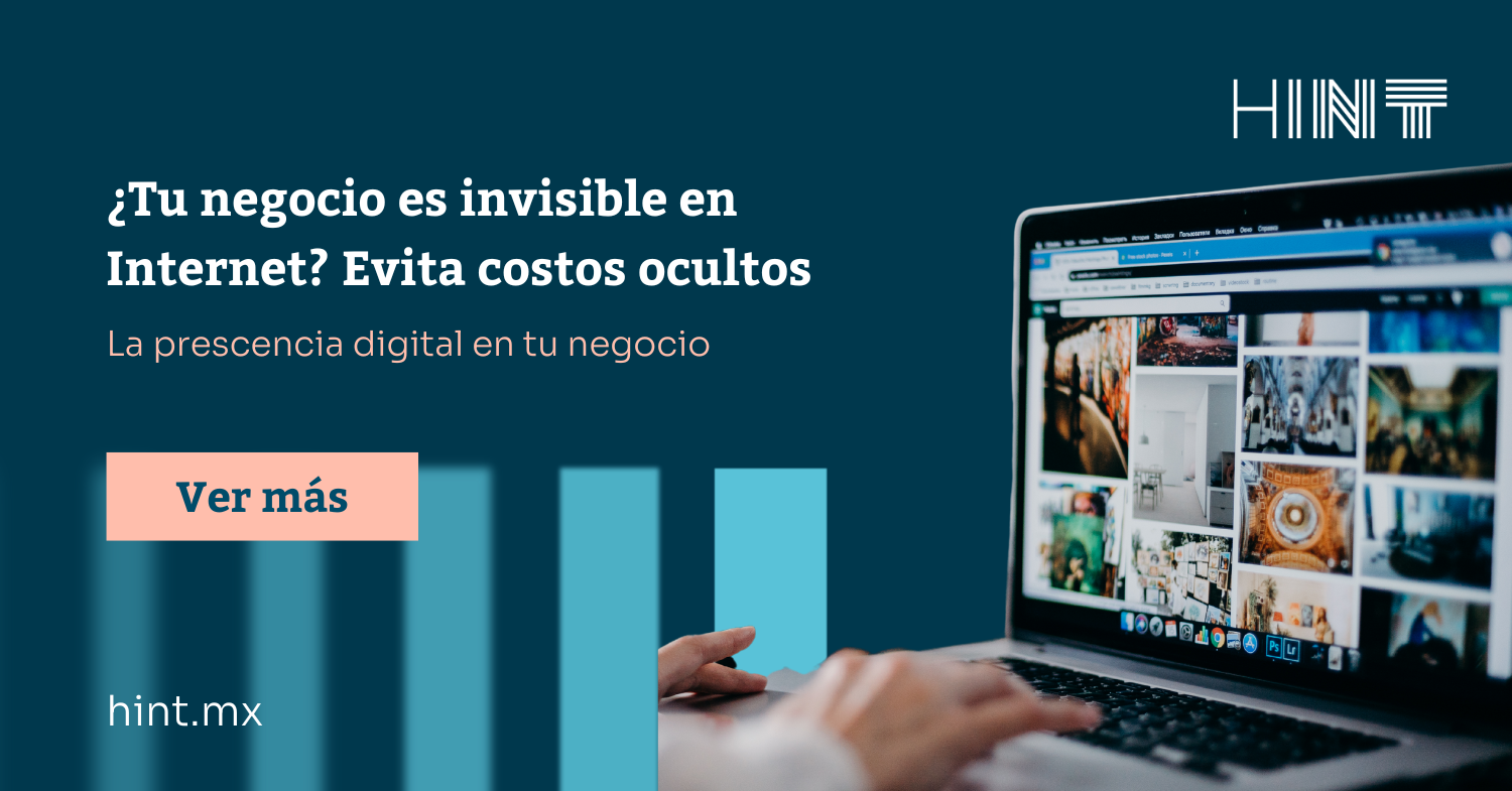 ¿Tu negocio es invisible en Internet? Evita costos ocultos