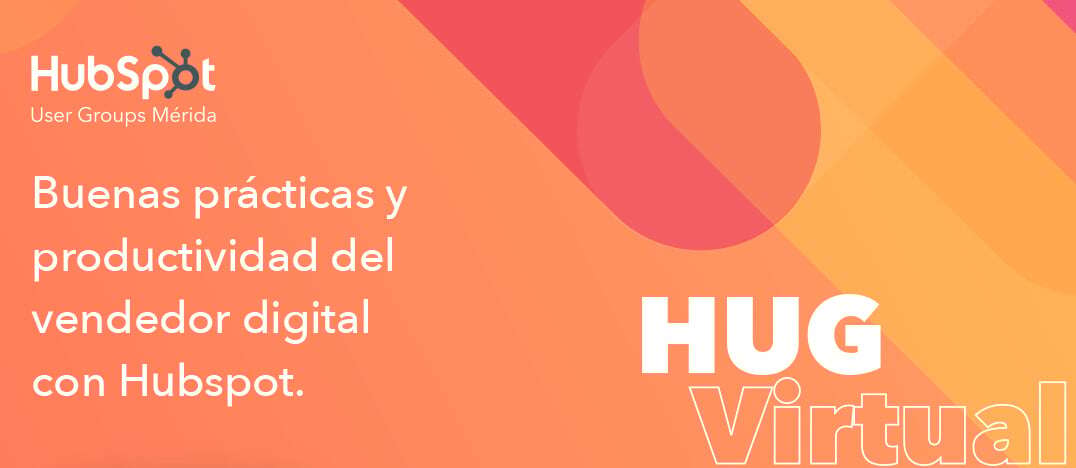 Buenas prácticas y productividad del vendedor digital con HubSpot