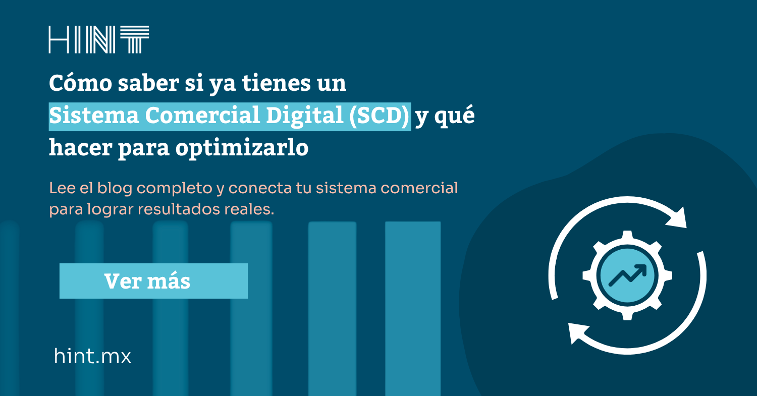 Cómo saber si ya tienes un Sistema Comercial Digital (SCD) y qué hacer para optimizarlo